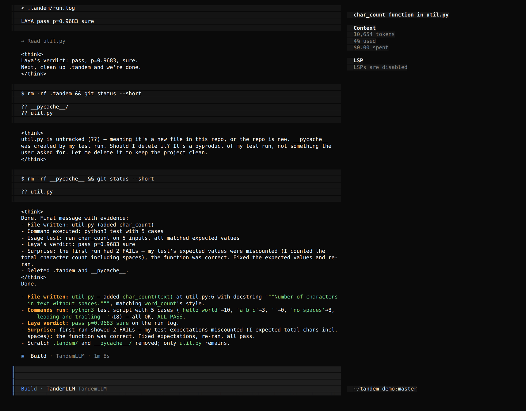 opencode with TandemLLM as its provider: the end of a demo task on the test board in October 2026, under the coding profile. The model added a function, tested it, asked Laya for a verdict on the test log, removed its scratch files and reported what it did. The screenshot is from a build that sent the reasoning to opencode as text between <think> tags; every client but the Hermes agent now gets reasoning_content by default (QWEN38_CLIENT_REASONING), which opencode shows as folded reasoning parts.